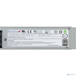 Supermicro PWS-609P-1R2 1U, platinum efficiency, 600W, AC input: 100-127/200-240Vac